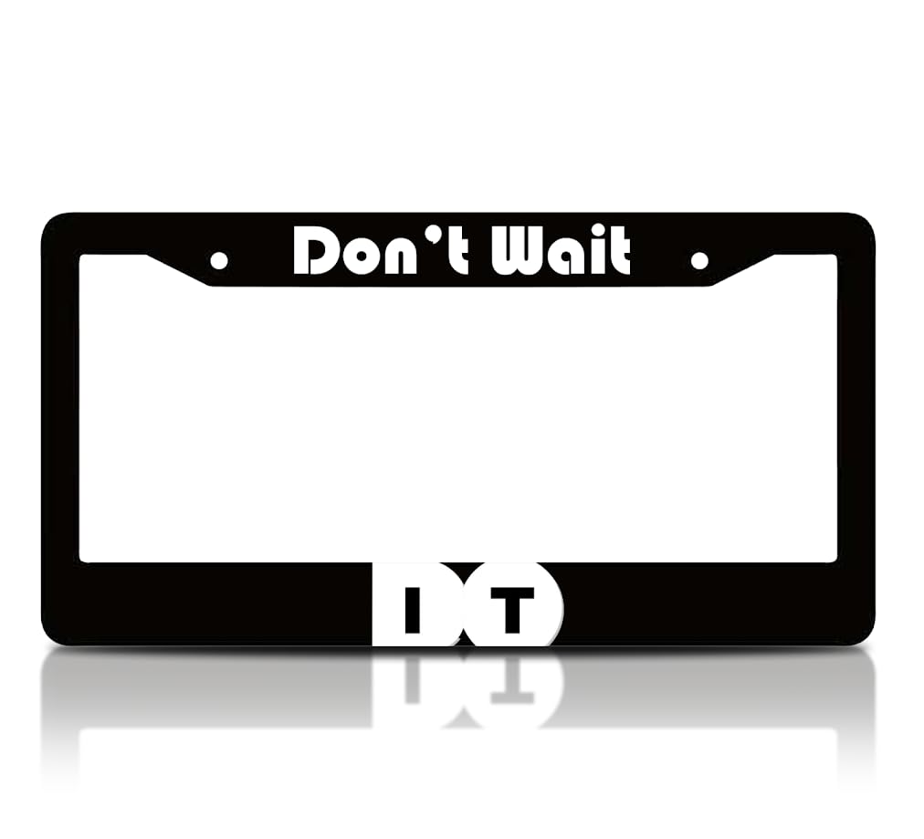 6x12.25 Inches Christian License Plate Frame with Quote Don't Wait Do It with 2 Standard Slotted Mounting Holes and Screws - Aluminium Accessories for Car - Decorated Frames for Your Number