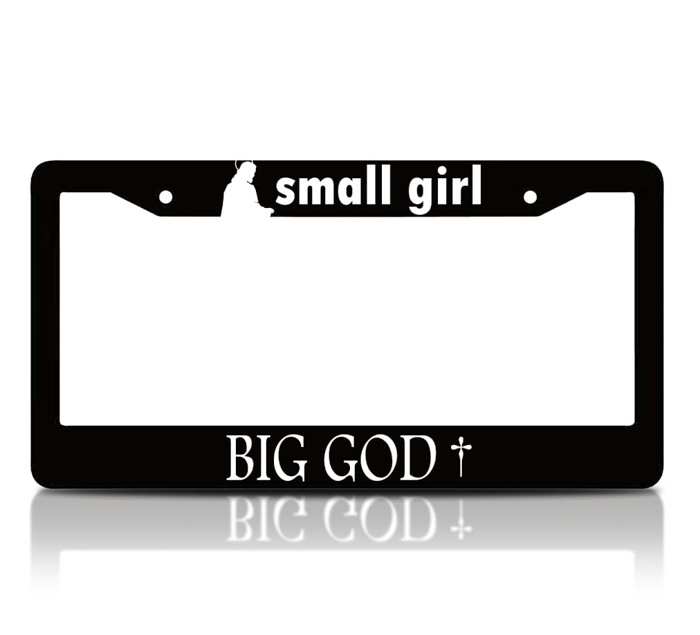 6x12.25 Inch Car Jesus License Plate Frame with Quote Small Girl - Big God with 2 Holes and Screws - Black License Plate Frame for Standard Cars USA - Aluminium Plate Frame for Front or Rear