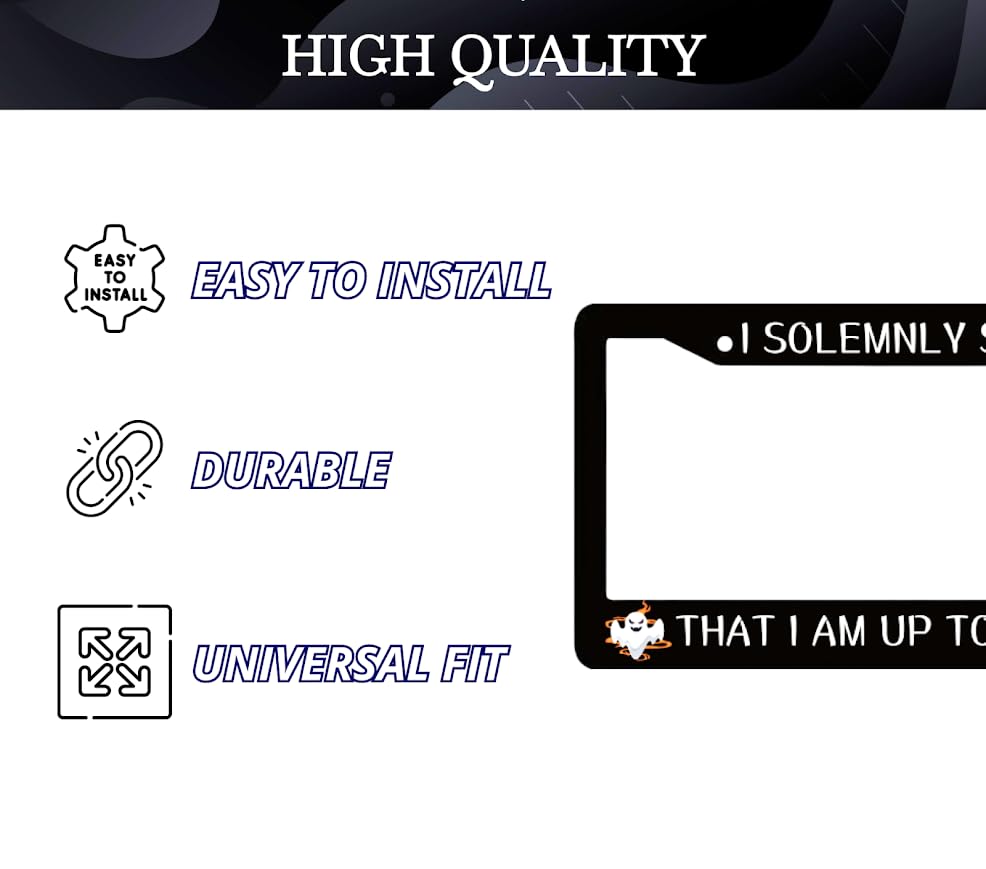 Car License Plate Frames with 2 Holes and Screws Frame I Solemnly Swear That I Am Up to No Good - License for US Standard Plate Frame Car Universal Accessories - Metal Plate Frame 6x12.25 inches