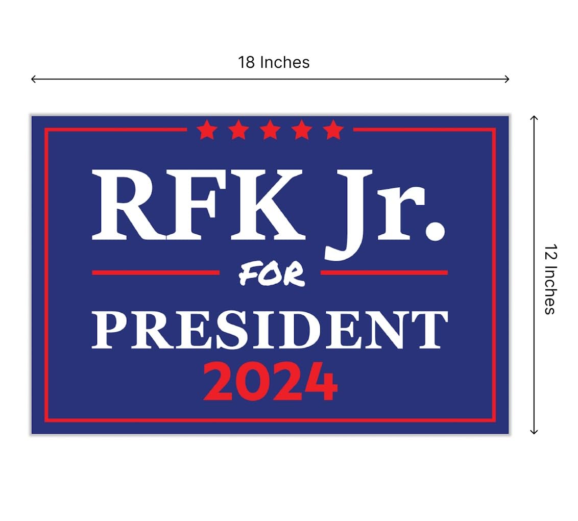 12x18 Inches Kennedy For President Yard Double sided Sign with Metal Stakes - RFK Jr. 2024 Signs - Robert F. Kennedy Jr. 2024 Lawn Sign - Political Campaign Sign - President Plastic Outdoor Yard Signs