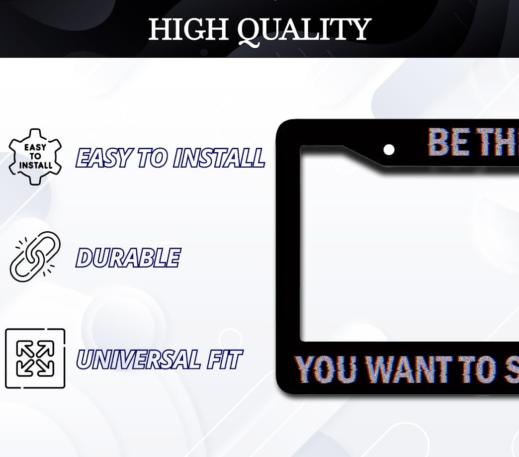 6x12.25 Inch Personalized Car Black License Plate Frame with Quote Be The Glitch You Want to See in The Matrix - Aluminium License Plate Frame with 2 Holes and Screws for Standard Cars USA
