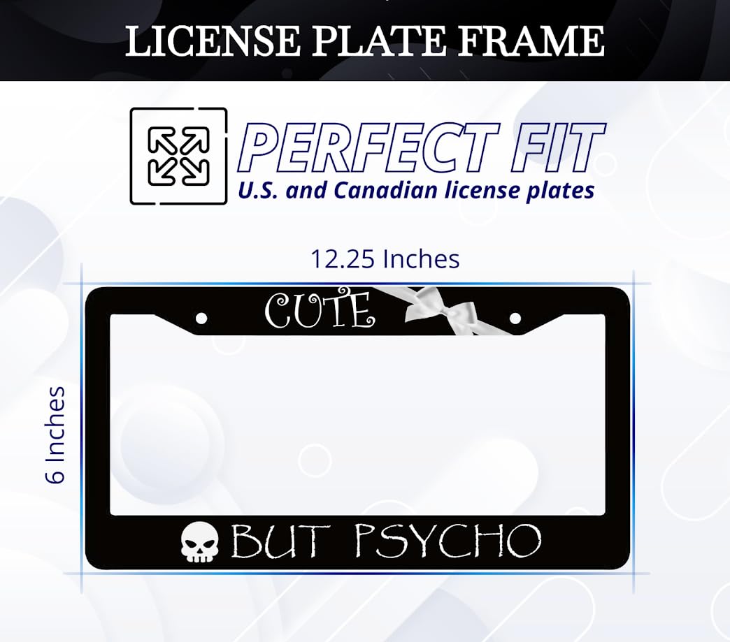 6x12.25 Inch Funny Skull License Plate Frame for USA Standard Cute But Psycho with 2 Holes and Screws - Fun Frames Car Accessories - Decorative Aluminium License Plate Frames for Front of Car