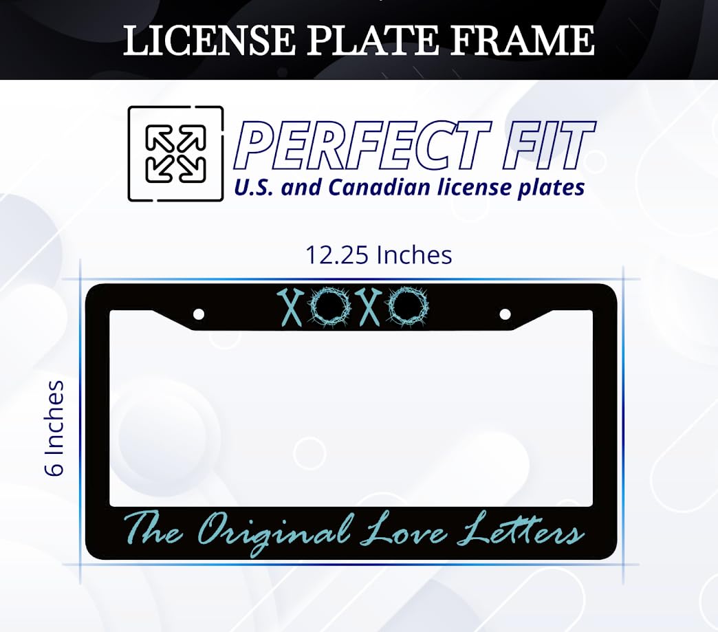 6x12.25 inch Personalized Car License Plate Frame with Quote XOXO. The Original Love Letters - Aluminium Standard Cars USA Frame for Front and Rear - License Plate Frames with 2 Holes and Screws