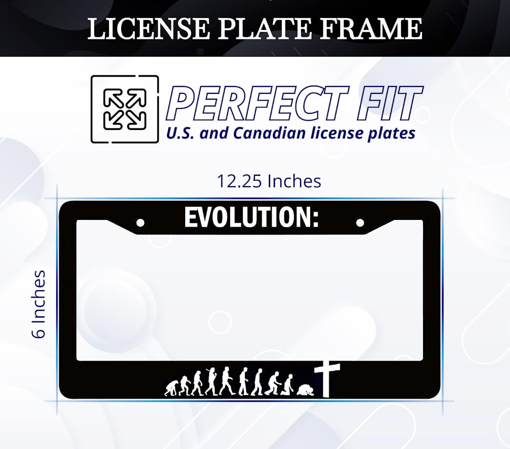6x12.25 inch Personalized Car Black License Plate Frame with Quote Evolution with 2 Holes and Screws - Aluminium Christian Auto License Plate Frame Accessory for Standard Cars USA for Front or Rear