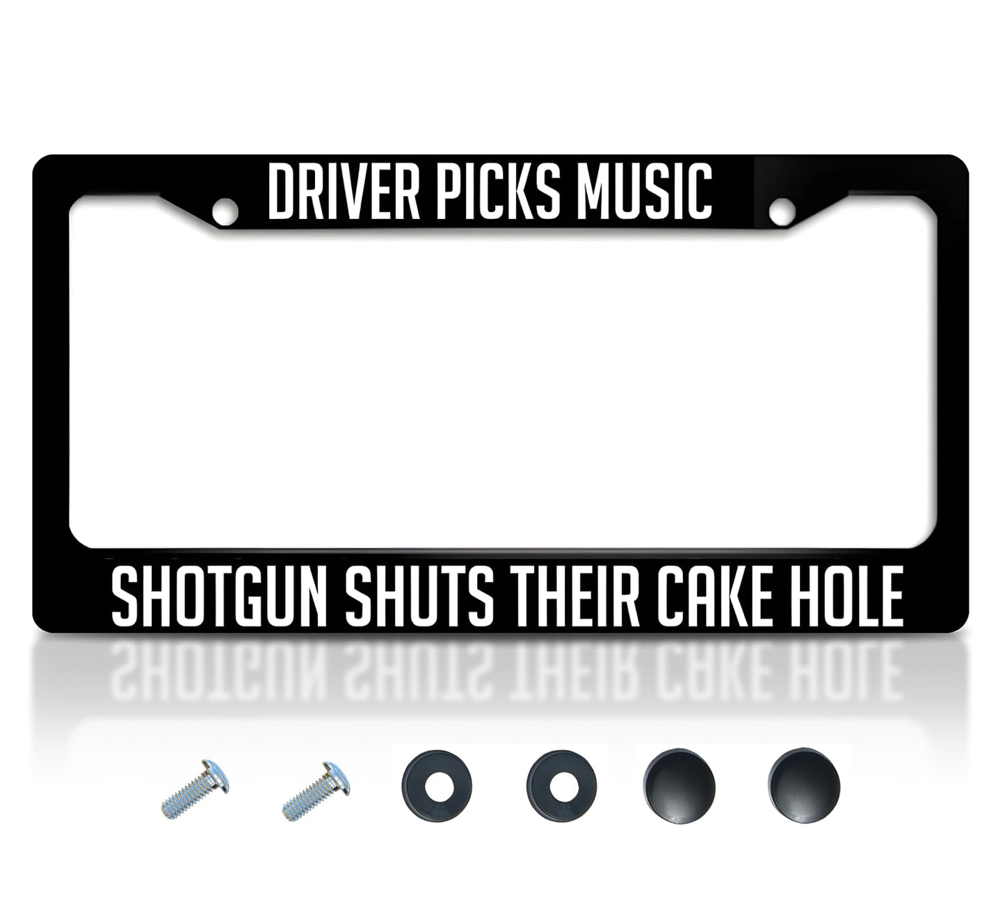 6x12.25 Inch License Plate Frame with 2 Holes and Screws Driver Picks Music Shotgun Shuts Their Cake Hole - Black Plate Frames Auto Car Accessoriesn - for US Standard Frame for Front and Rear