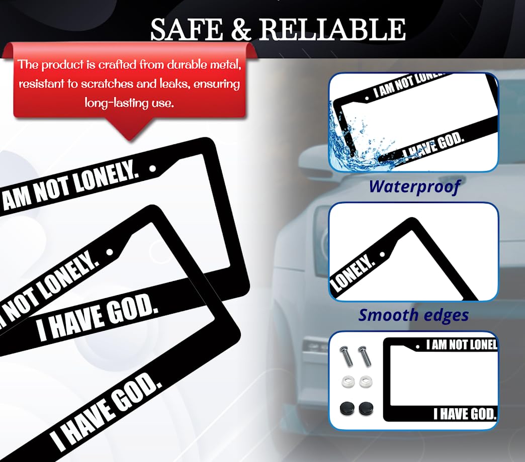 6x12.25 Inch Christian License Plate Frame with Quote I Am Not Lonely. I Have God with 2 Holes and Screws - Aluminium Plate Frames Auto Accessories for USA Standard for Front and Rear