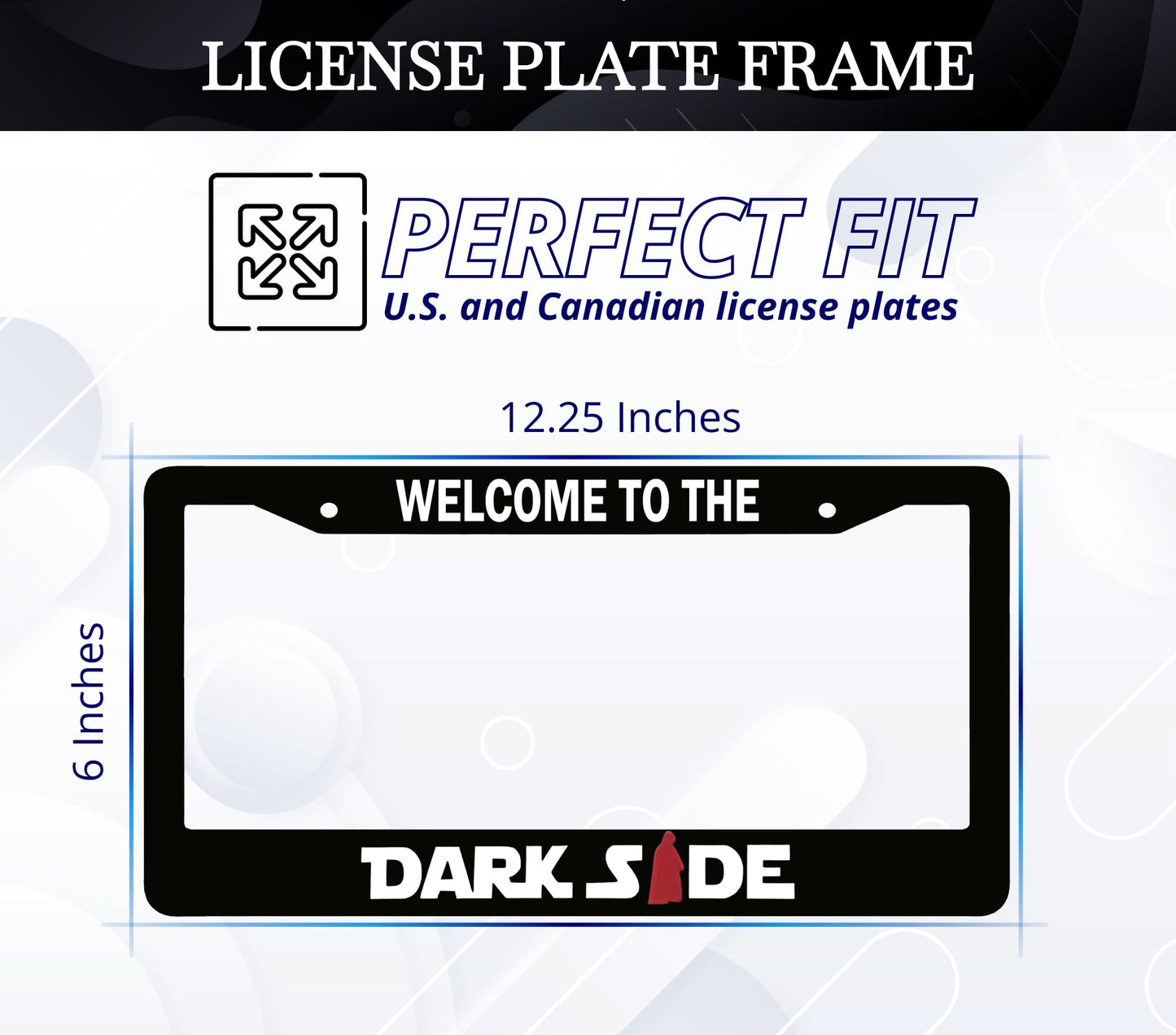 6x12.25 Inch Car License Plate Frame Welcome to The Darkside - Black with Red Combo License Plate Frame with 2 Holes and Screws - Bracket for Standart Cars USA Stainless Steel Frame for Front or Rear