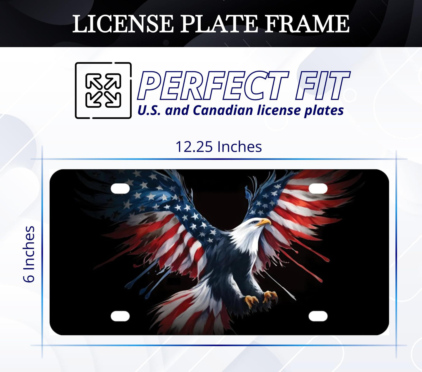 6x12.25 Inch USA Flag American Bald Eagle License Plate Frame with 4 Holes and Screws - Personalise Car Front License Plate Frames Stainless Steel - Standart Cars USA Frame for Front