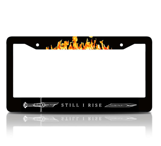 6x12.25 inches Black License Plate Frame with Quote Still I Rise with 2 Holes and Screw - Decoration Standard Car USA Frame for Front - Aluminium Plate Frames with Fire Image for Car Accessories