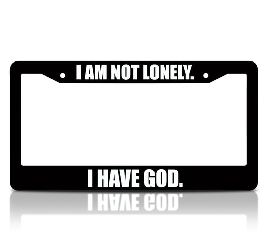 6x12.25 Inch Christian License Plate Frame with Quote I Am Not Lonely. I Have God with 2 Holes and Screws - Aluminium Plate Frames Auto Accessories for USA Standard for Front and Rear