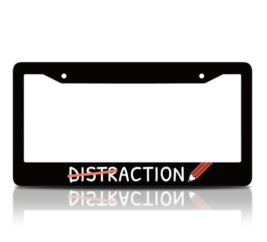 6x12.25 Inch Car Black License Plate Frame with Quote Distraction - Aluminium License Plate Frame with 2 Holes and Screws - Bracket for Standard Cars USA Frames for Front or Rear Automobile