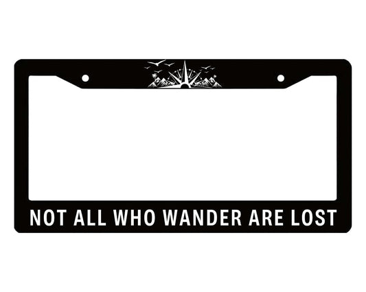 Personalized Car License Plate Frame Not All Who Wander are Lost - License Plate Frame Mountains Stainless Steel Auto Parts Decoration - Metal Plate Frame with Screws 6 x 12.25 inches