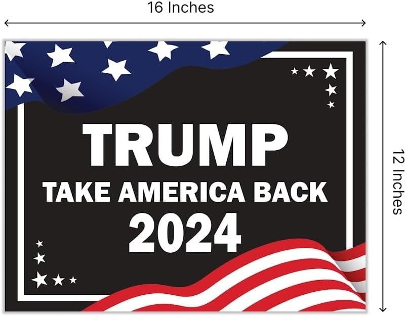 Pack of 3 Trump 2024 Yard Sign - 12x16 Coroplast Donald Trump 2024 Yard Sign Double Sided - President Trump Take America Back - Biden Yard Sign for Republicans - Political Campaign Yard Sign