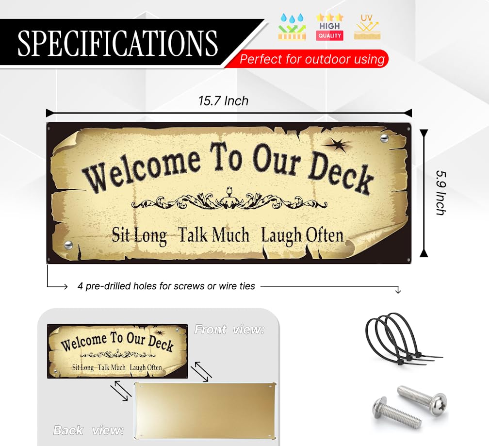 15.7x5.9 inch Metal Tin Signs with Quote "Welcome to Our Deck" - Welcome Signs for Backyard Wall Decor Accessories - Sit Long Talk Much Laugh Often - Perfect for Home and Garden Decorations