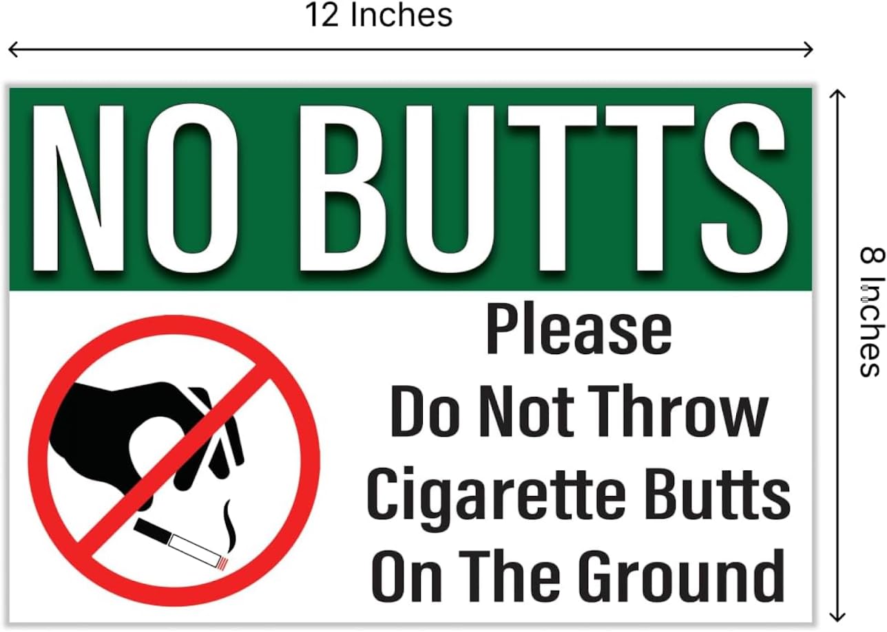 12 x 8 No Cigarette Butts Signs - Coroplast No Butts Signage with Stake - No Littering Sign Outdoor - Please Do Not Throw Cigarette Butt Signs - No Smoking Table Plastic Sign Double Side