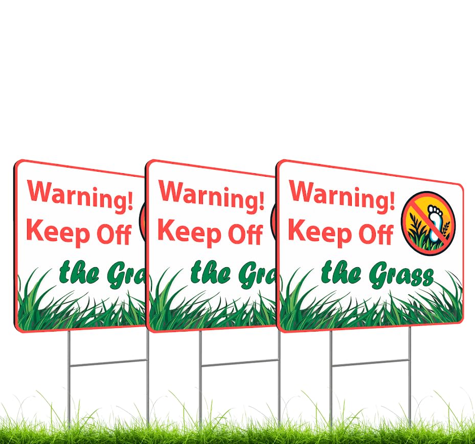 Set of 3 Double Sided 12x8 Inches Plastic Sign "Warning! Keep Off the Grass" - Signs to Warn Others and Protect Your Lawn from Unwanted Damage - Signage Warning Avoid This Private Lawn Area