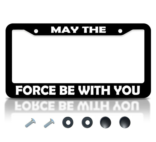 Car License Plate Frame May The Force Be - Standart Cars USA Stainless Steel Frame for Front and Rear - Plate Frame License - Metal Plate with 2 Holes and Screws 6x12.25 inches