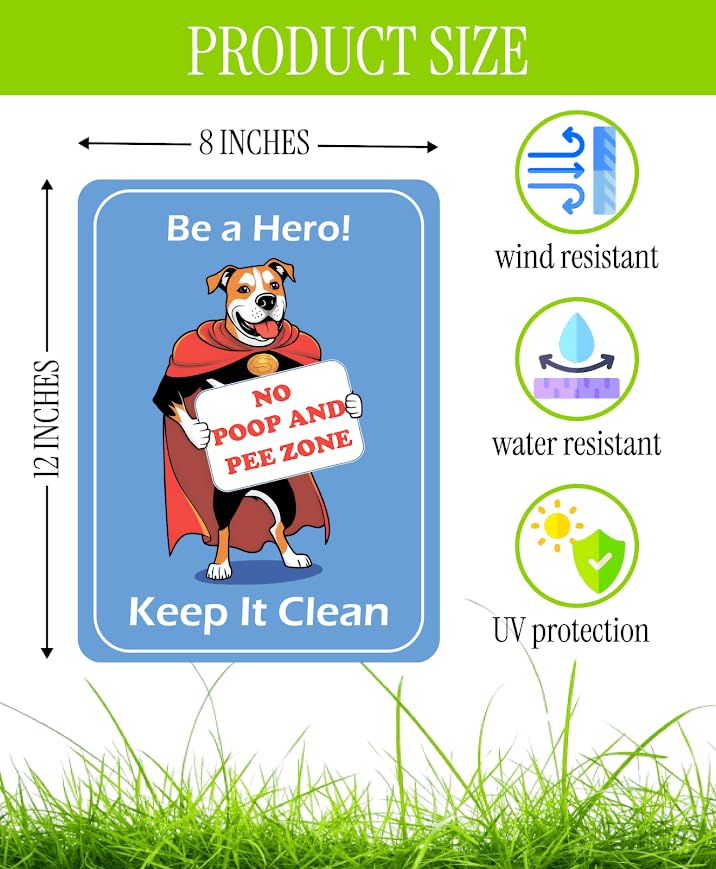 Set of 3 Double Sided 12x8 Inches Plastic Sign "Be a Hero! No Poop and Pee Zone Keep it Clean" - Sign Pick Up After Your Dog - Please Clean Up After Your Pet and Keep You Surroundings Cleanse