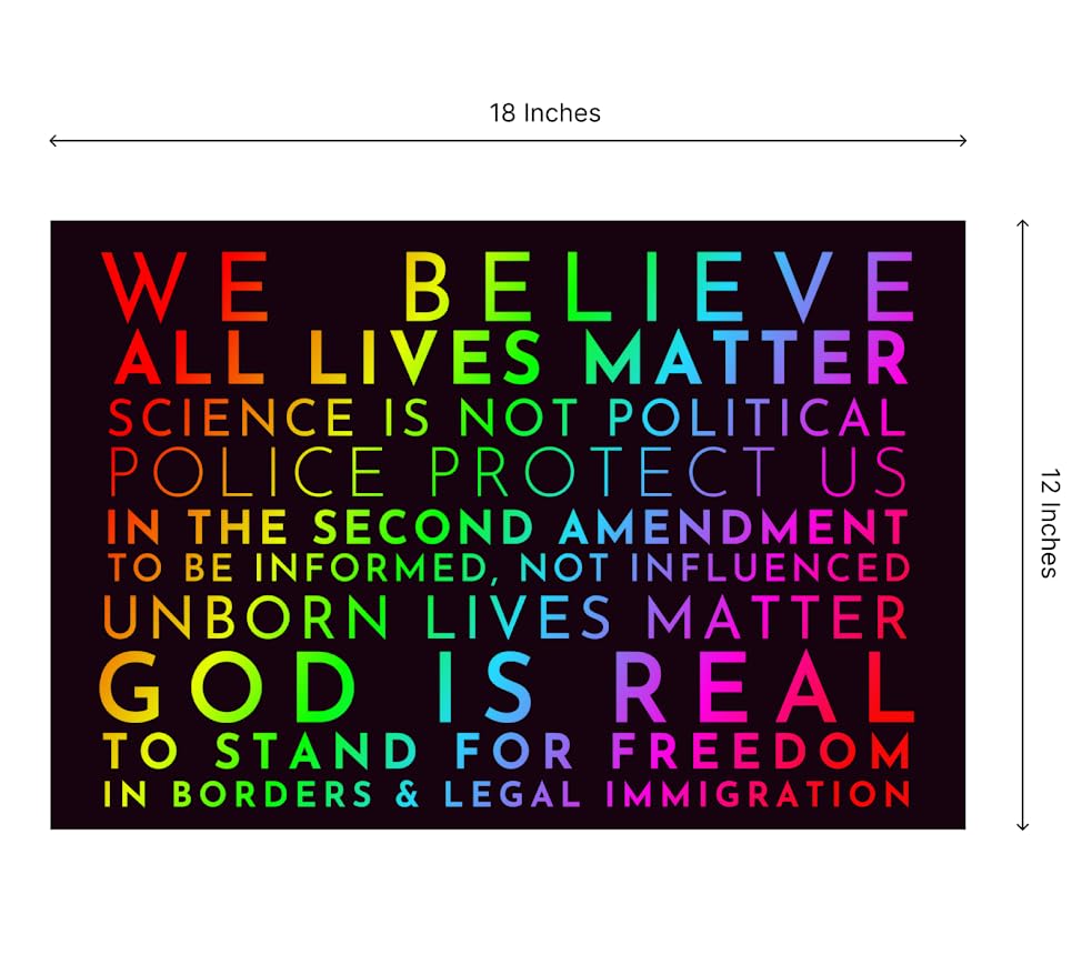 Set of 3 Double Sided 12x18 Inches Conservative We Believe Yard Sign with Metal Wire H-Stakes - All Lives Matter Yard Sign or Plastic Protest Signs - Police Protect Us God Is Real