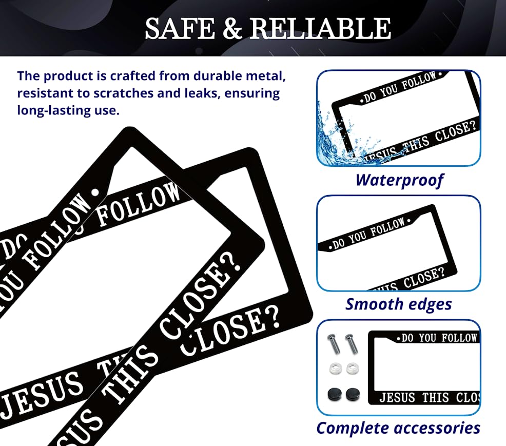 Personalized 6x12.25 Inch Car License Plate Frame with 2 Holes and Screws Do You Follow Jesus This Close? - Metal License Plate Frame Front Plates or Frames Car Frames for Women Men for US Standard