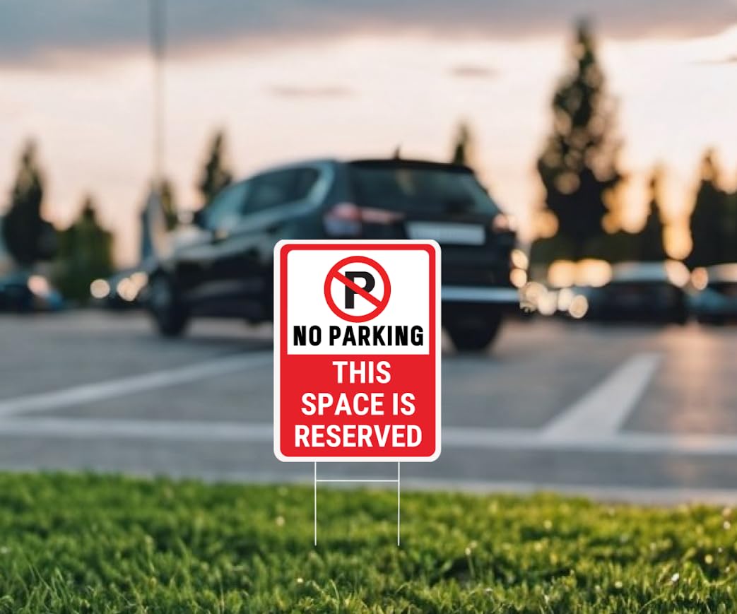 Set of 3 Double Sided 12x16 Inches No Parking This Space Is Reserved Sign with Metal Wire H-Stakes - Private Parking or Plastic Reserved Parking Outdoor Sign Use - Parking Space for Yard Signs