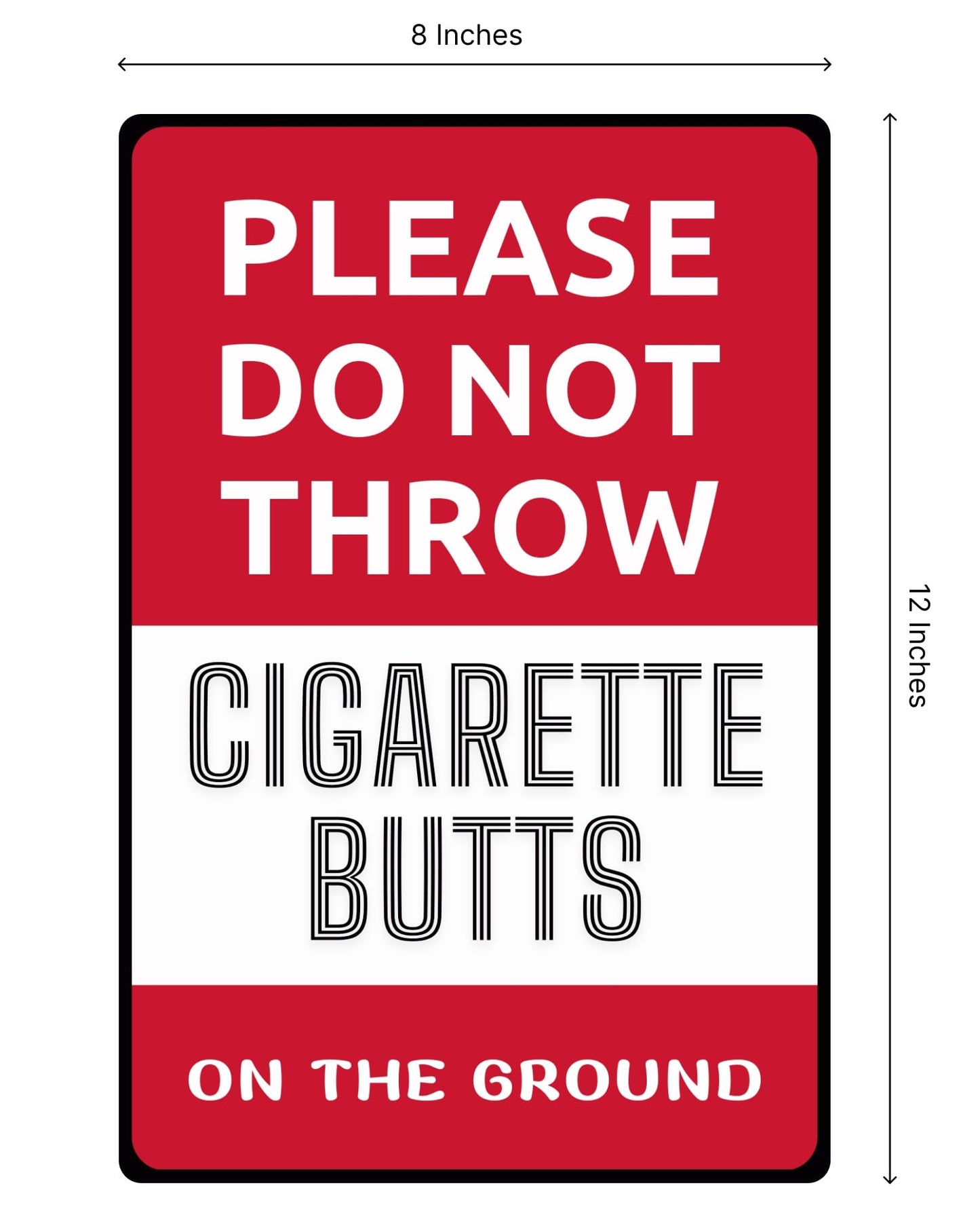 Set of 3 Double Sided 12x8 Inches Please Do Not Throw Cigarette Butts On The Ground Sign with Metal Stakes - Cigarettes Butts Decorative Signage - No Smoking Table Plastic Sign