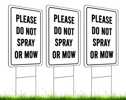 Set of 3 Double Sided Please Do not Spray or Mow Sign with Metal Stakes - 12x8 Inches Plastics Garden Signs Outdoor or Indoor for Lawn Yard - Please Stay Off My Grass Yard Sign