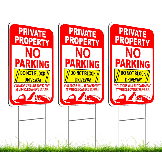 Set of 3 Double Sided 12x16 Inches Private Property No Parking Do Not Block Driveway Sign with Metal Wire H-Stakes - Violators Will Be Towed Away at Vehicle Owner's Expense Plastic Sign