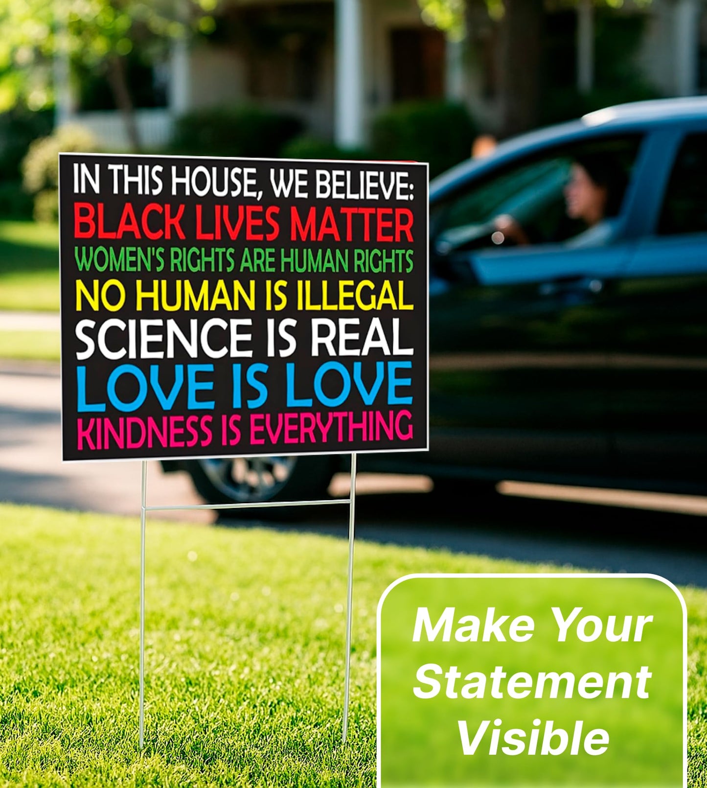 Black Lives Matter Yard Sign Double sided 12" x 18" inches with H Metal Stake - In This House We Believe Yard Sign for Home Décor with Big and Bold Letters - Corrugated Plastic - Plastic Protest Signs